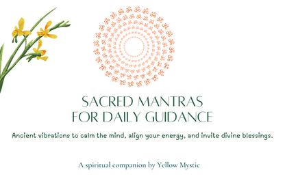 Sankalpa: The Yellow Mystic Mantra Collection